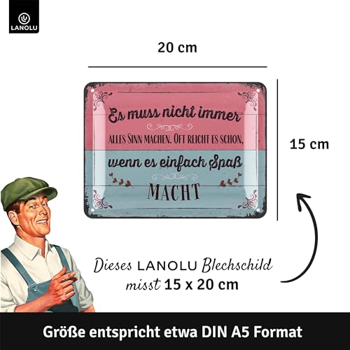 LANOLU Tabliczka blaszana w stylu retro "es muss nicht immer alles Sinn machen", vintage metalowa tabliczka z sentencjami, Shabby Chic dekoracja kuchni i ogrodu, zabawne tabliczki z metalu 15 x 20 cm
