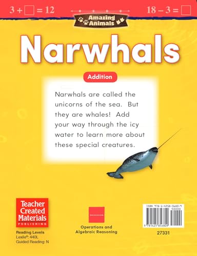 Teacher Created Materials 27331 Amazing Animals: Narwhals: Addition (Mathematics in the Real World) - Image 2