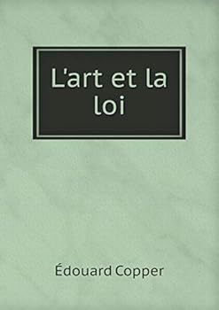 Paperback L'art et la loi [French] Book