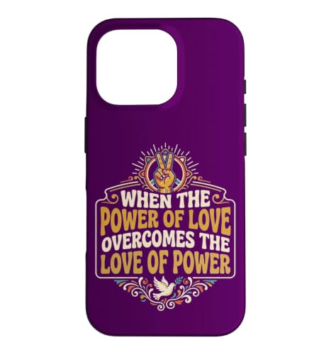 When the Power of Love Overcomes the Love of Power �X�}�z�P�[�X iPhone 16 Pro �p