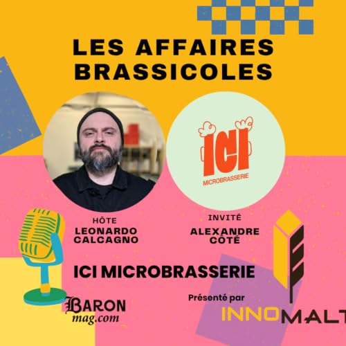 Les Affaires Brassicoles #604 | ICI Microbrasserie : Bi&egrave;res de soif &agrave; Baie-Saint-Paul