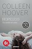 Hopeless: Tocando el cielo (CAMPAÑAS) Hopeless: Tocando el cielo (CAMPAÑAS)