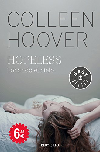 Hopeless: Tocando el cielo (CAMPAÑAS) Hopeless: Tocando el cielo (CAMPAÑAS)