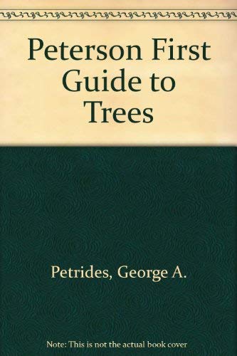 Peterson First Guide to Trees 0606055398 Book Cover