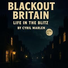 『Blackout Britian: Life in the Blitz』のカバーアート