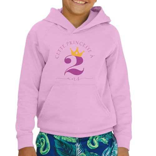 Sweat à Capuche Enfant Finition Premium : Spécial Princesse 2 Ans