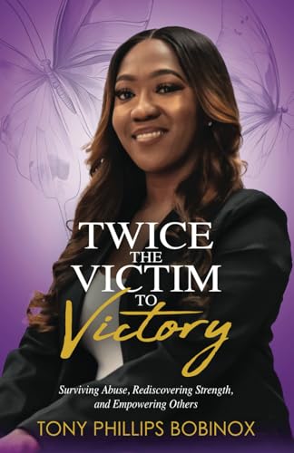 Twice the Victim to Victory