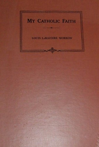 My Catholic faith: A manual of religion B0007F1JAI Book Cover