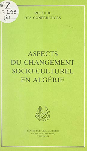 Aspects du changement socio-culturel en Algérie