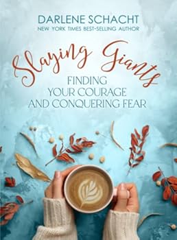Slaying Giants: Finding Your Courage and Conquering Fear: A Bible Study on Courage | Letting Go of Fear | Perfect for Small Groups