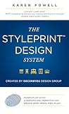 The Styleprint Design System: Created By Decor & You Design Group