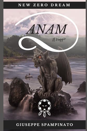ANAM: Il Viaggio (Italian Edition)