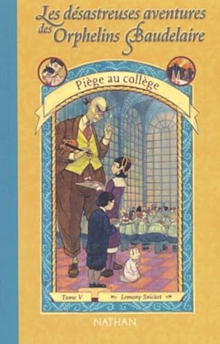 AVENTURES ORPH BAUDELAIRE T05 (5) [French] 2092825992 Book Cover