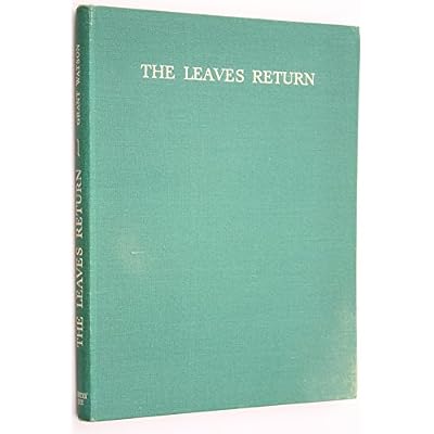 The Leaves Return