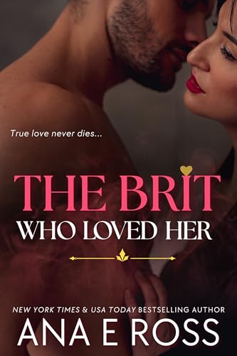 The Brit Who Loved Her