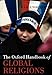 The Oxford Handbook of Global Religions (Oxford Handbooks)