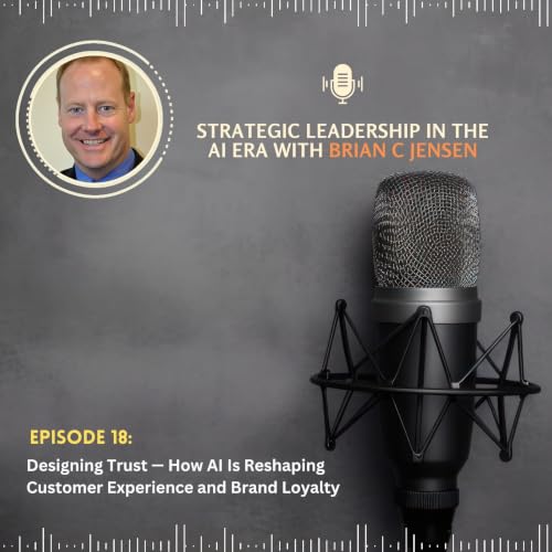 Designing Trust &mdash; How AI Is Reshaping Customer Experience and Brand Loyalty