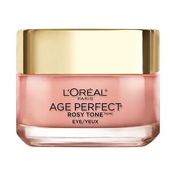 L'Oreal Paris Age Perfect Rosy Tone Anti-Aging Eye Cream, Treat and Visibily Color Correct Dark Circles, .5 oz