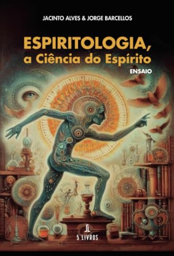 Portada de Espiritologia, a Ciência do Espírito