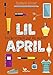Produktbild Lil April  Eine Katastrophe jagt die nächste  Band 2