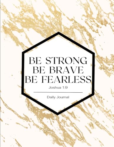 Bild: Be Strong, Be Brave, Be Fearless: Joshua 1:9 f�r 14,78 EUR bei amazon.de