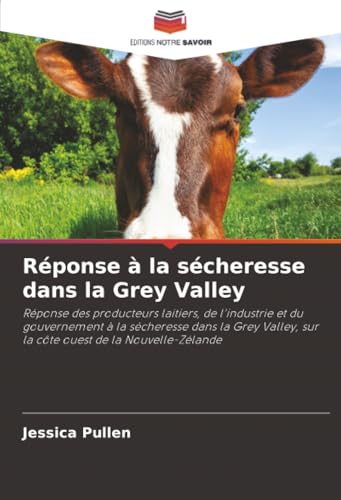 Réponse à la sécheresse dans la Grey Valley [French] 6208961815 Book Cover