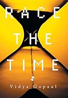 Race the Time 1503582841 Book Cover