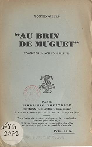 Au brin de muguet: Comédie en un acte pour fillettes