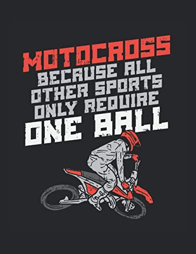Motocross Because All Other Sports Only Require One Ball: Notebook Recipe Book 8.5x11“ 120 Cream...