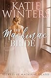 The Mackinac Bride (Secrets of Mackinac Island Book 5)