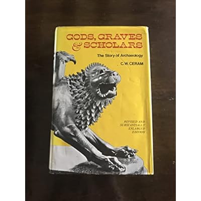 Gods, Graves and Scholars