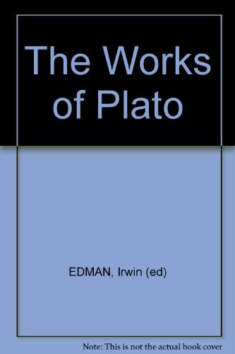 The Works of Plato B000GQHQ6Y Book Cover