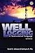 Well Logging in Nontechnical Language