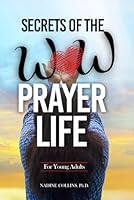 Secrets of the WOW Prayer Life for Young Adults 1957287446 Book Cover