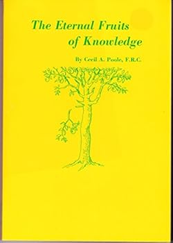 Paperback The Eternal Fruits of Knowledge Book