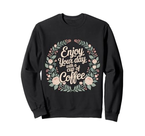 Enjoy Your Day With A Cup Of Coffee �J�t�F�C�����[�j���O - �g���[�i�[