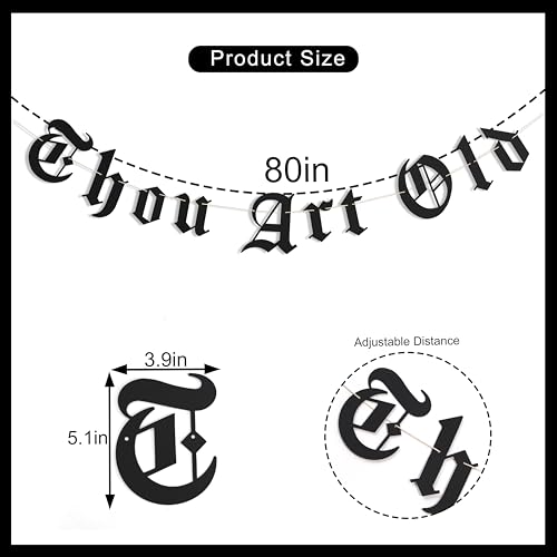 Image of Thou Art Old Banner - Gothic Birthday Party Decorations, Old English Birthday Banner, Thirtieth Middle Ages Garland, Black Goth Emo Party Photo Props (Thou Art Old)