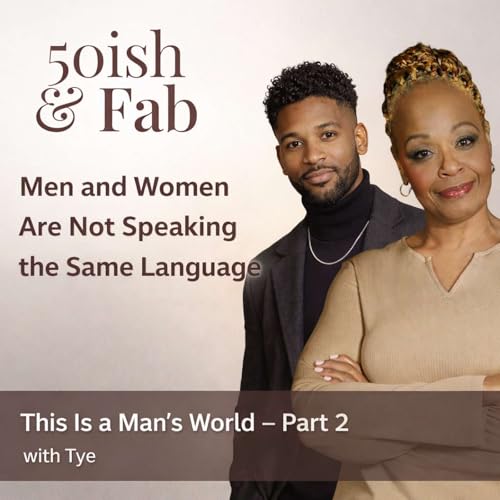 Men and Women Aren&rsquo;t The Problem&hellip; Misunderstanding Is (This Is a Man&rsquo;s World - Part 2)