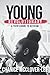 Young Revolutionary: A Teen's Guide to Activism
