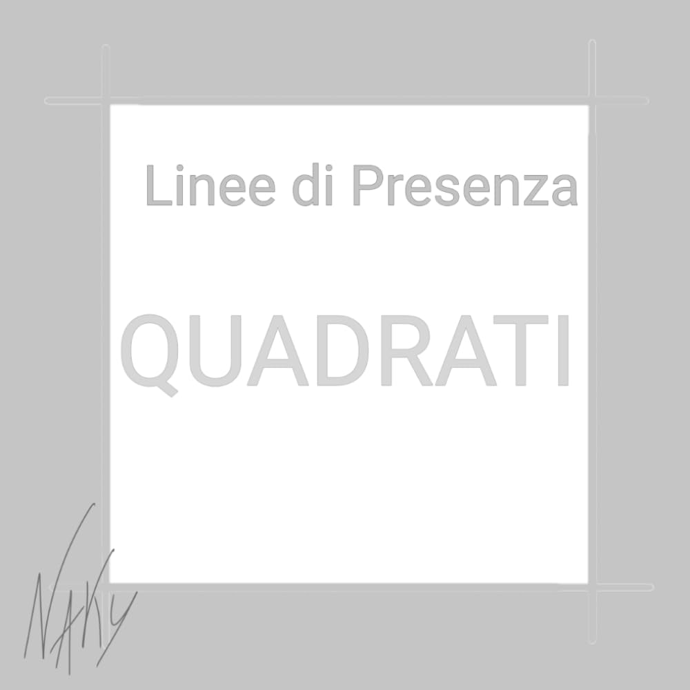 Linee di Presenza QUADRATI