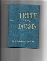 Truth vs. dogma, B0007EKCKC Book Cover