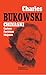 Chinaski: (Cartero, Fact&Atilde;&sup3;tum, Mujeres) (Compendium) (Spanish Edition)