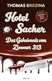 Hotel Sacher: Das Geheimnis von Zimmer 313