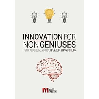 Innovation for non-Geniuses Audiobook By Mario Trentim cover art
