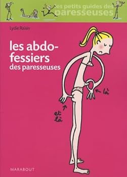 Mass Market Paperback Les abdo-fessiers des paresseuses (French Edition) [French] Book