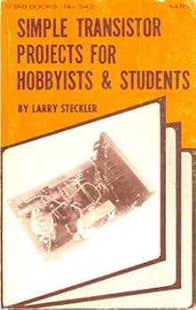 Hardcover Simple Transistor Projects for Hobbyists and Students. Book