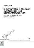 La nuova criminalità organizzata transnazionale e l’uso delle piattaforme criptate. Necessità di cooperazione internazionale e coordinamento interno