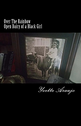 Over The Rainbow Open Diary of a Black Girl (English Edition)