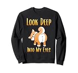 Drôle Shiba Inu Uni Chien Regarde Au Fond De Mes Yeux Japon Sweatshirt