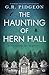 The Haunting of Hern Hall (English Edition)